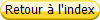 Retour � l'index